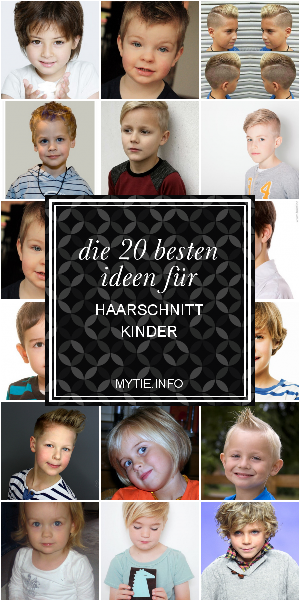 Die 20 Besten Ideen Für Haarschnitt Kinder